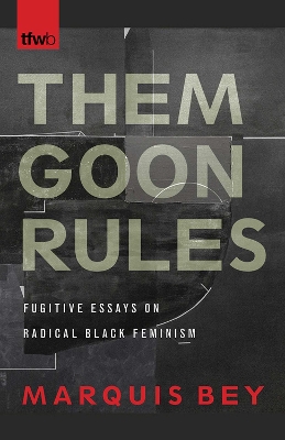 Book cover for Them Goon Rules