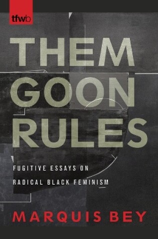 Cover of Them Goon Rules