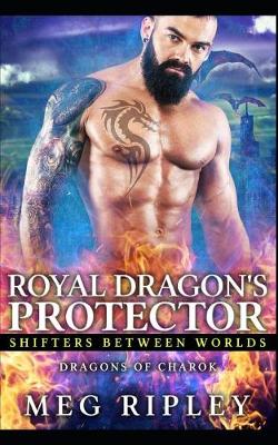 Book cover for Royal Dragon's Protector