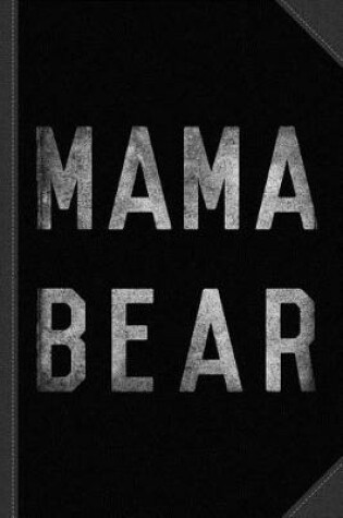 Cover of Mama Bear Vintage Journal Notebook