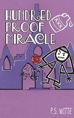 Book cover for Hundred Proof Miracle