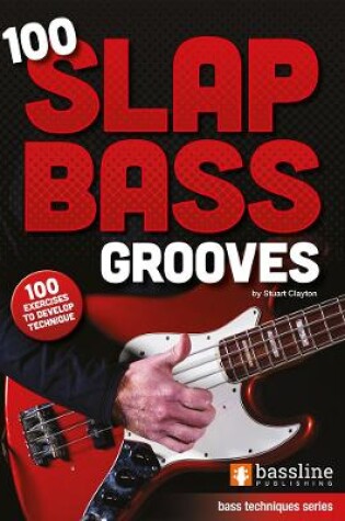 Cover of 100 Slap Bass Grooves