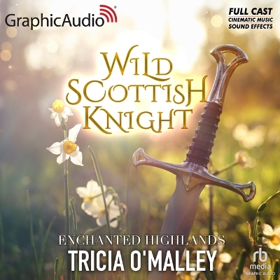 Cover of Wild Scottish Knight [Dramatized Adaptation]