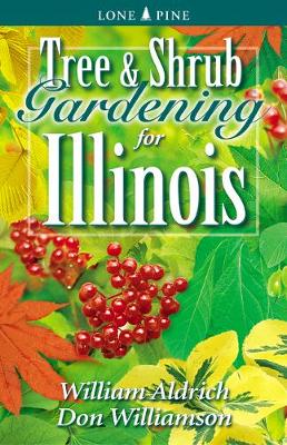 Book cover for Tree and Shrub Gardening for Illinois