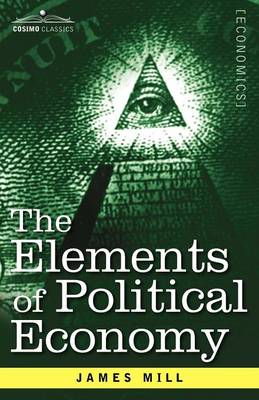 Book cover for The Elements of Political Economy