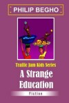 Book cover for A Strange Education