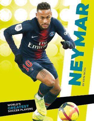 Book cover for World's Greatest Soccer Players: Neymar