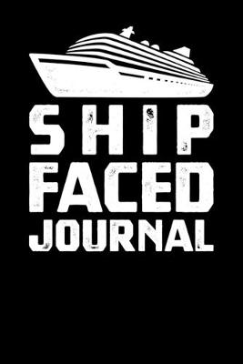 Book cover for Ship Faced Journal