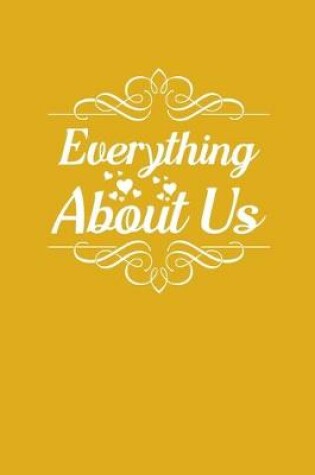 Cover of Everything about us