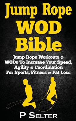 Book cover for Jump Rope WOD Bible