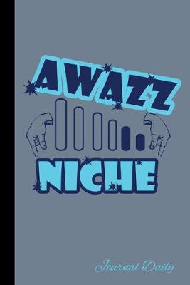 Cover of Awazz Niche, Journal Daily