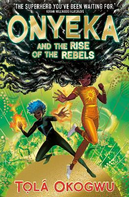 Book cover for Onyeka and the Rise of the Rebels