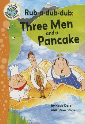 Book cover for Rub-A-Dub-Dub: Three Men and a Pancake