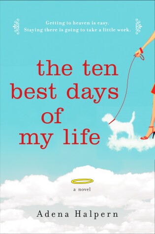 Cover of The Ten Best Days of My Life