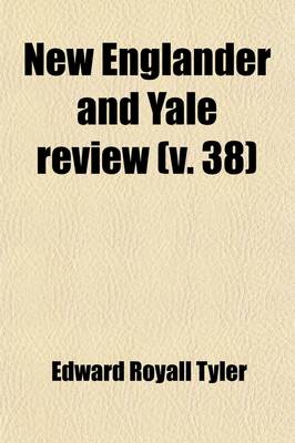 Book cover for New Englander and Yale Review Volume 38