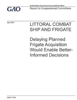 Book cover for Littoral Combat Ship and Frigate