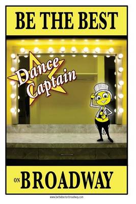 Book cover for Be the Best Dance Captain on Broadway