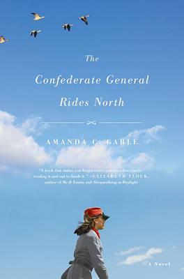 Book cover for The Confederate General Rides North