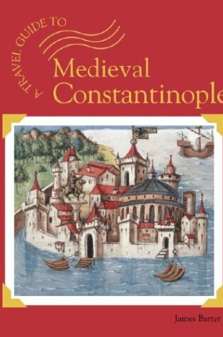 Cover of Medieval Constantinople