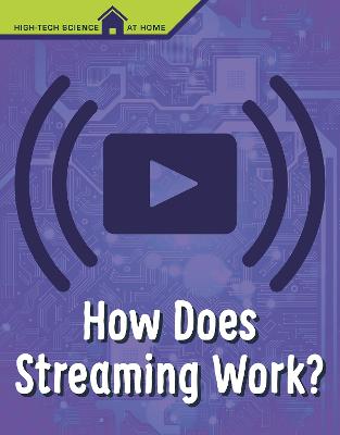 Book cover for How Does Streaming Work?