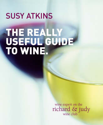 Book cover for The Really Useful Guide to Wine