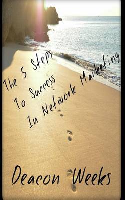 Book cover for The 5 Steps to Success in Network Marketing