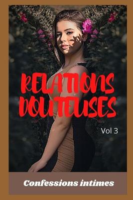 Book cover for Relations douteuses (vol 3)