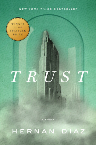 Cover of Trust (Pulitzer Prize Winner)