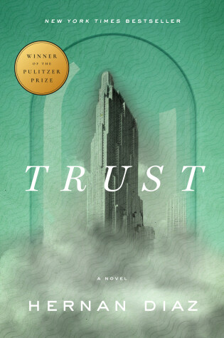 Book cover for Trust (Pulitzer Prize Winner)