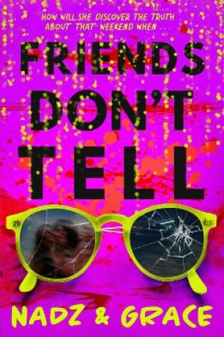 Cover of Friends Don't Tell