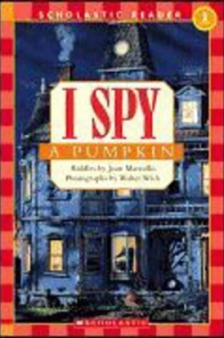 Cover of I Spy a Pumpkin