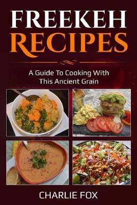 Book cover for Freekeh Recipes