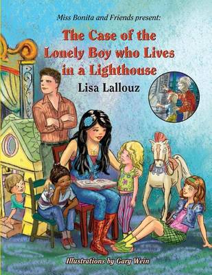 Book cover for The Case of the Lonely Boy Who Lives in a Lighthouse