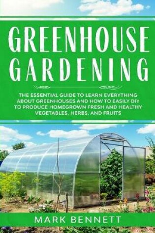 Cover of Greenhouse Gardening