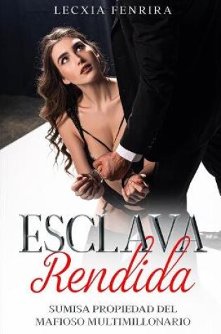 Cover of Esclava Rendida