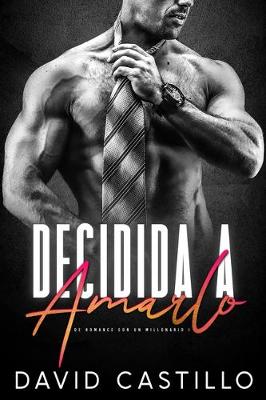 Cover of Decidida a Amarlo