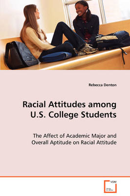Book cover for Racial Attitudes among U.S. College Students