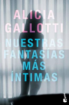 Book cover for Nuestras Fantasias Mas Intimas / Our Innermost Sexual Fantasies