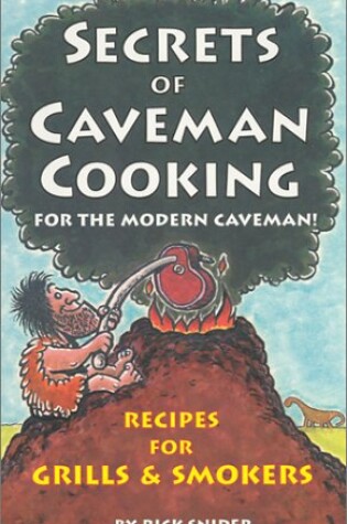 Cover of Secrets of Caveman Cooking