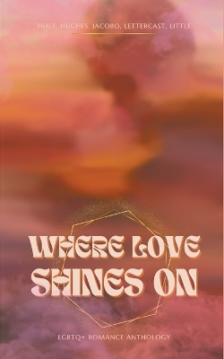 Book cover for Where Love Shines On