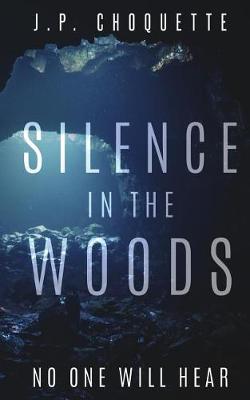 Book cover for Silence in the Woods
