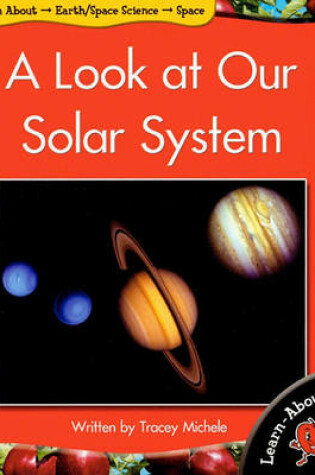 Cover of A Look at Our Solar System