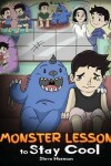 Book cover for Monster Lesson to Stay Cool