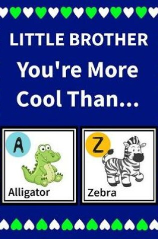 Cover of Little Brother You're more cool than