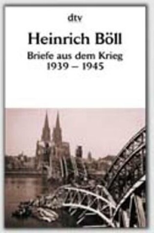 Cover of Briefe Aus Dem Krieg 1939 - 1945