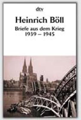 Book cover for Briefe Aus Dem Krieg 1939 - 1945