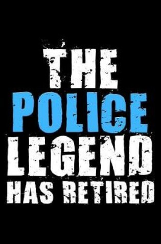 Cover of The Police legend has retired