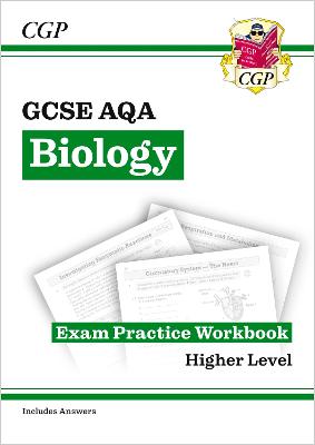 Book cover for GCSE Biology AQA Exam Practice Workbook - Higher (includes answers)
