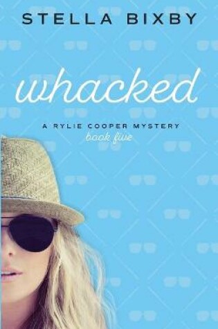 Cover of Whacked