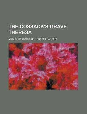 Book cover for The Cossack's Grave. Theresa